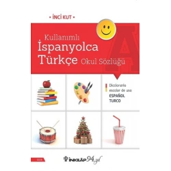 Kullanımlı İspanyolca Türkçe Okul Sözlüğü