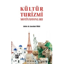 Kültür Turizmi Motivasyonları