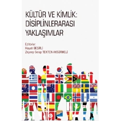 Kültür ve Kimlik - Disiplinlerarası Yaklaşımlar