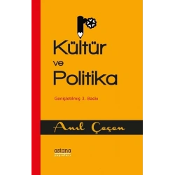 Kültür ve Politika ( Genişletilmiş Baskı )