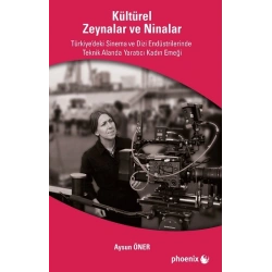 Kültürel Zeynalar ve Ninalar