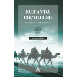 Kuranda Göç Olgusu (Göç Olgusuna Otantik Bir Yaklaşım)
