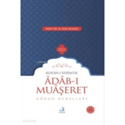 Kuran-ı Kerimde Adab-ı Muaşeret; Görgü Kuralları