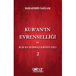 Kuranın Evrenselliği ve Kuran Sembollerinin Dili 2