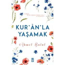 Kuranla Yaşamak
