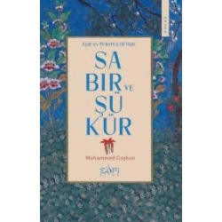 Kuran Perspektifinde Sabır ve Şükür