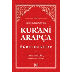 Kurani Arapça Öğreten Kitap Vahyin Aydınlığında