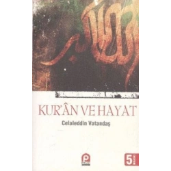 Kur’an ve Hayat