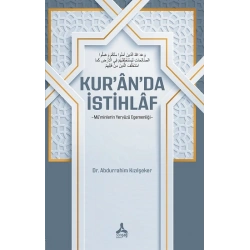 Kur’an’da İstihlaf -Mü’minlerin Yeryüzü Egemenliği