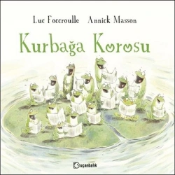 Kurbağa Korosu (Ciltli)