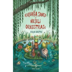 Kurbağa Sanço Ve Neşeli Orkestrasi