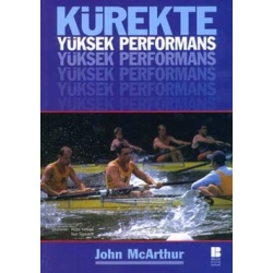 Kürekte Yüksek Performans