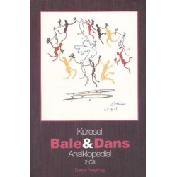 Küresel Bale ve Dans Ansiklopedisi  2. Cilt