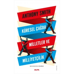Küresel Çağda Milletler ve Milliyetçilik