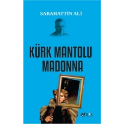 Kürk Mantolu Madonna
