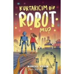 Kurtarıcım Bir Robot Mu?