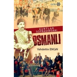 Kurtlar Sofrasındaki Osmanlı
