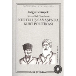 Kurtuluş Savaşı’nda Kürt Politikası