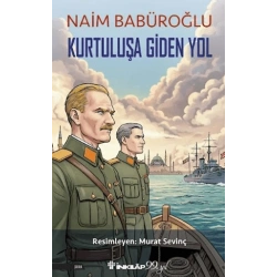 Kurtuluşa Giden Yol