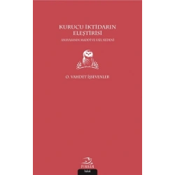 Kurucu İktidarın Eleştirisi