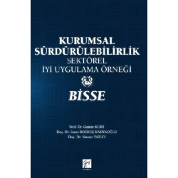 Kurumsal Sürdürebilirlik Sektörel İyi Uygulama Örneği- BİSSE