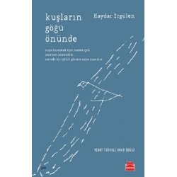 Kuşların Göğü Önünde