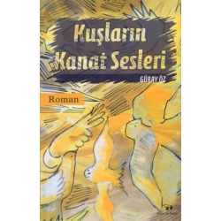 Kuşların Kanat Sesleri