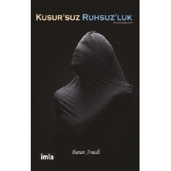 Kusursuz Ruhsuzluk