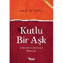 Kutlu Bir Aşk