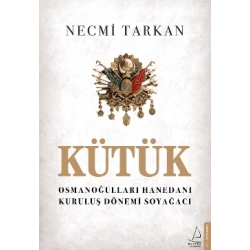Kütük - Osmanoğulları Hanedanı Kuruluş Dönemi Soyağacı