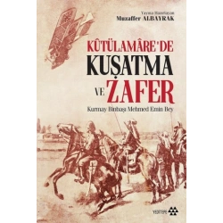 Kutülamare’de Kuşatma ve Zafer