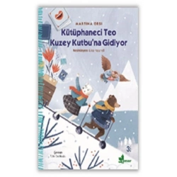 Kütüphaneci Teo Kuzey Kutbu’na Gidiyor