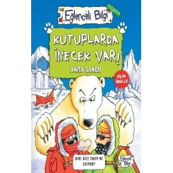 Kutuplarda İnecek Var!