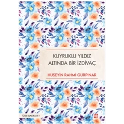 Kuyruklu Yıldız Altında Bir İzdivaç