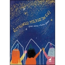 Kuyruklu Yıldızın Evi