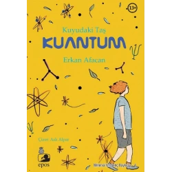 Kuyudaki Taş - Kuantum