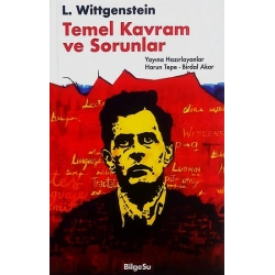 L. Wittgenstein : Temel Kavram ve Sorunlar