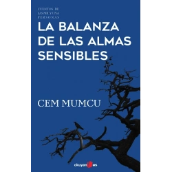 La Balanza de Las Almas Sensibles