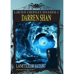 Larten Crepsley Efsanesi: 3. Kitap - Lanetliler Şatosu