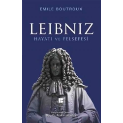 Leibniz Hayatı ve Felsefesi