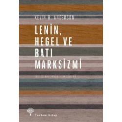 Lenin Hegel ve Batı Marksizmi