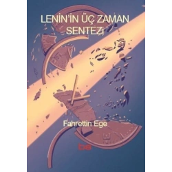 Lenin’in Üç Zaman Sentezi