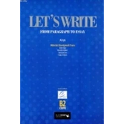 Lets Write From Paragraph to Essay