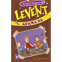 Levent Adanada - Türkiyeyi Geziyorum 5