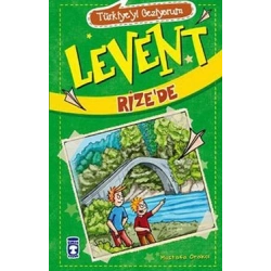 Levent Rize’de - Türkiyeyi Geziyorum 1