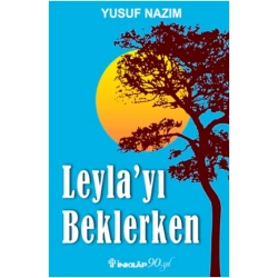 Leylayı Beklerken