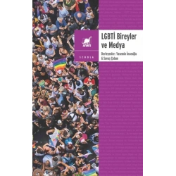 LGBTİ Bireyler ve Medya
