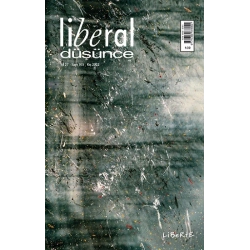 Liberal Düşünce Dergisi, Sayı 105, Kış 2022