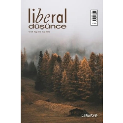 Liberal Düşünce Dergisi Sayı 116, Güz 2024