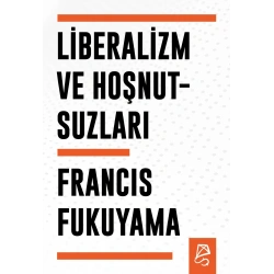 Liberalizm ve Hoşnutsuzları